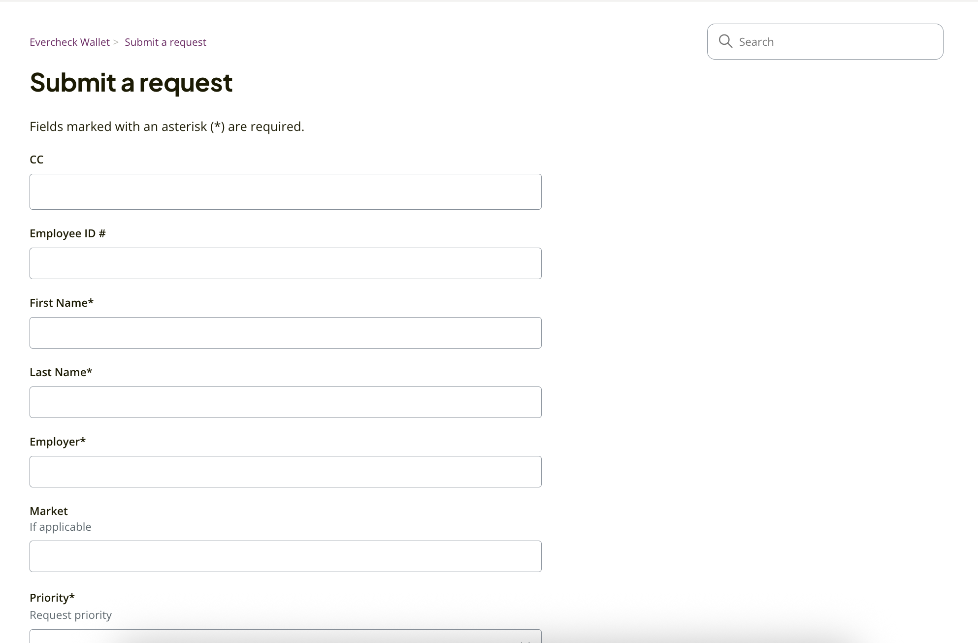 Screenshot of the "Submit a request" form on the EverCheck Wallet support page, featuring input fields for CC, Employee ID #, First Name, Last Name, Employer, Market, and Priority, with required fields indicated by asterisks.